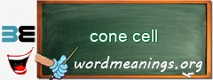 WordMeaning blackboard for cone cell